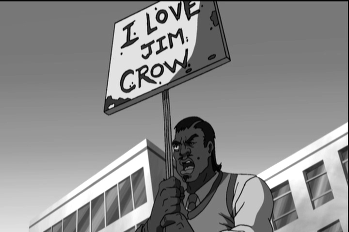 Uncle Ruckus loves Jim Crow