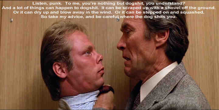 Harry Callahan philosophizes about dogshit