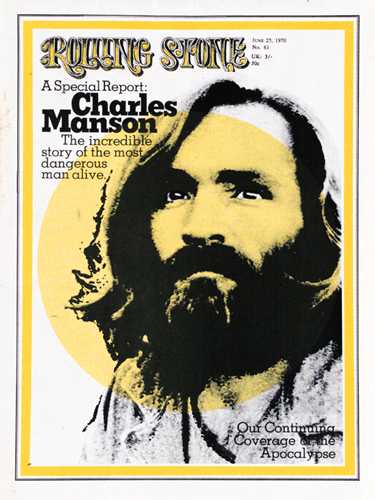 Charles Manson on the cover of the Rolling Stone - Made it ma, top of the world!